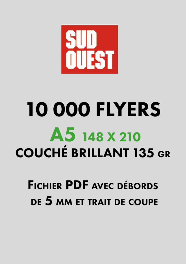 FLYERS A5 par 10 000 ex