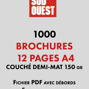 BROCHURES 12 pages A4 par 1 000 ex