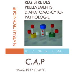 PECBO_0273_00 (AP) (a épuis. BLOC_OP_2019_019) Registre des prélèvements d'Anatomo-cyto-pathologie CAP par 5 ex