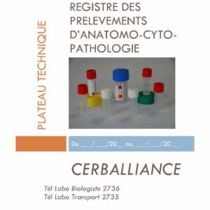 PECBO_0272_00 (AP) (a épuis. BLOC_OP_2019_017) Registre_prelevements_Anatomocytopathologie_CERBALLIANCE par 5 ex